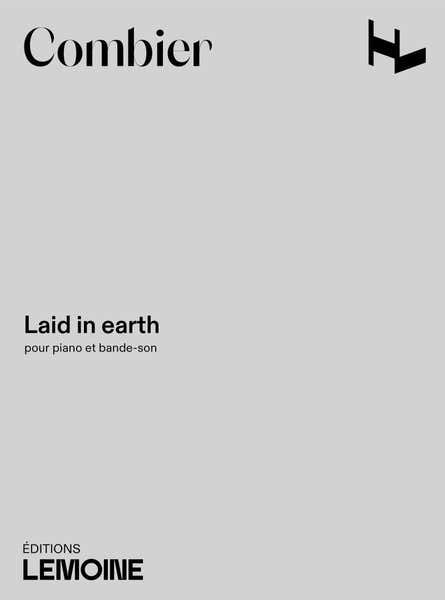 Lemoine Combier J. - Laid in Earth