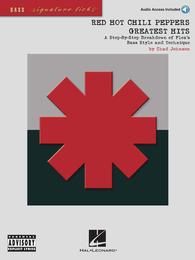 Red Hot Chili Peppers - Greatest Hits Signature Licks + Online audio - Basgitaar-tab