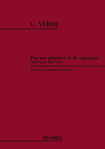 VERDI G. - PER ME GIUNTO E' IL DI' SUPREMO - CHANT ET PIANO