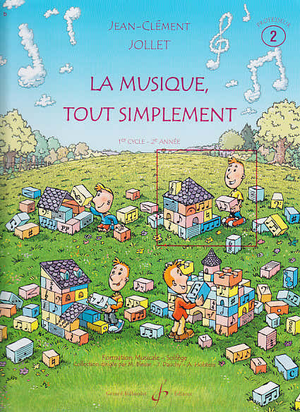 Jollet JEAN-clément - La Musique Tout Simplement Deel 2 Docent