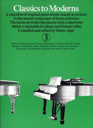 CLASSICS TO MODERNS VOL 3 - PIANO