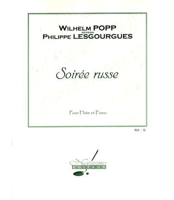 Popp W. - Soiree Russe - Flute et Piano