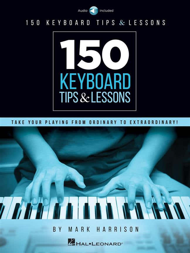 Harrison Mark - 150 Keyboard Tips & Lessons