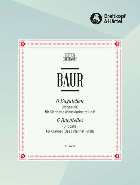 Edition Breitkopf Baur Jurg - Sechs Bagatellen (vogelrufe) - Clarinet