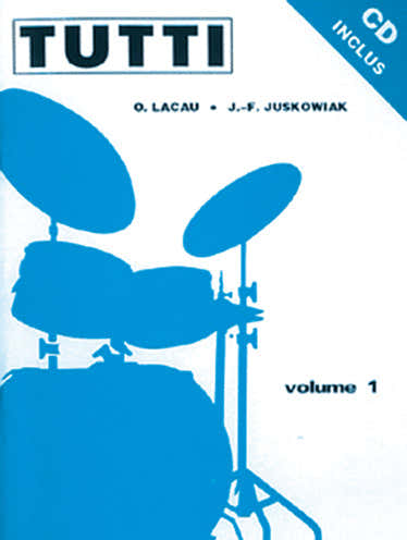Juskowiak/lacau - Tutti Vol. 1 + CD - Batterie