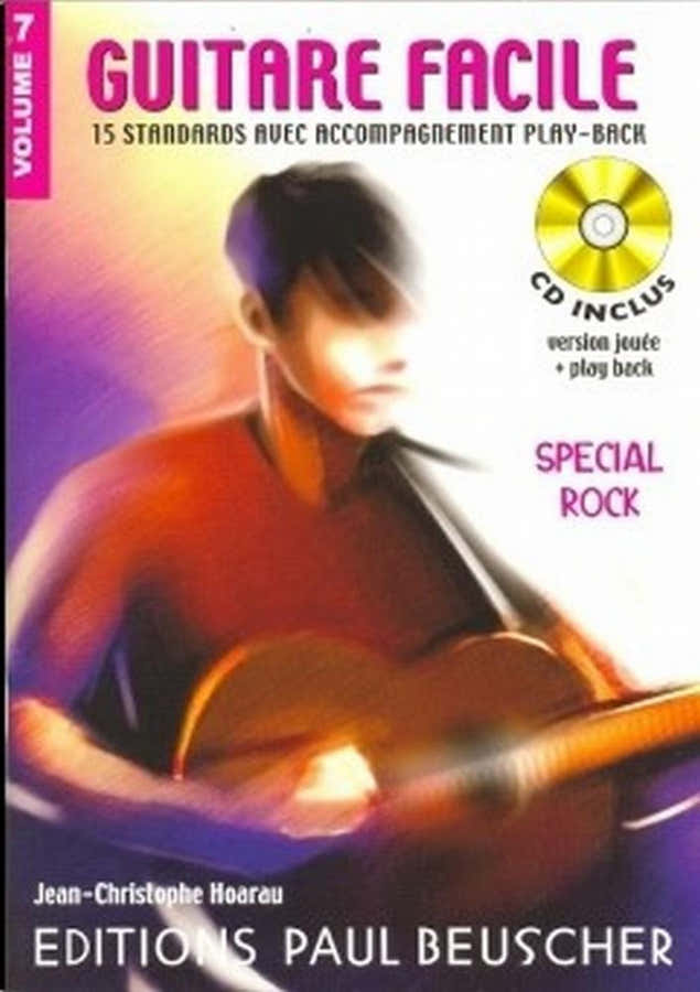 Guitare Facile Vol.7 Special Rock + CD