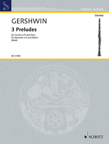 Gershwin G. - 3 Preludes - Clarinette