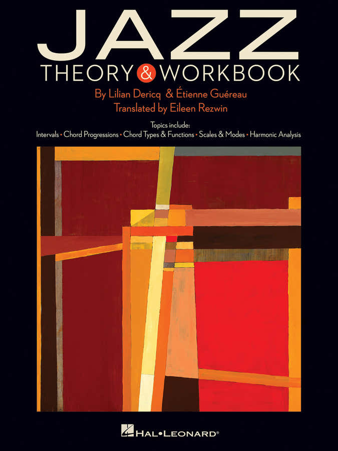Dericq Lilian & Guereau Etienne - Jazz Theory & Workbook