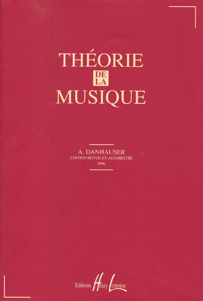 Lemoine Théorie De La Musique - Danhauser