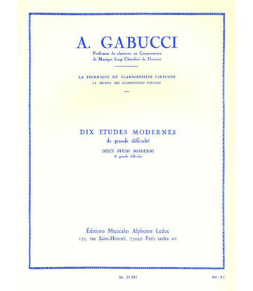GABUCCI - 10 ÉTUDES MODERNES DE GRANDE DIFFICULTÉ POUR CLARINETTE