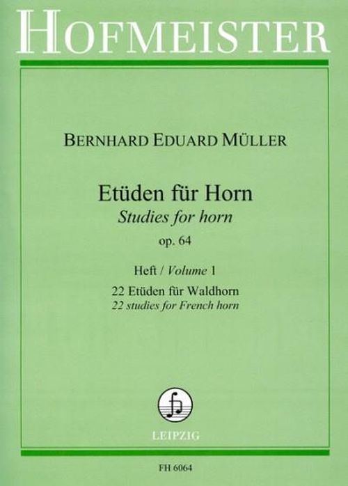 Hofmeister Muller B.E. - Etuden Op. 64 Vol. 1 : 22 Etudes - Cor
