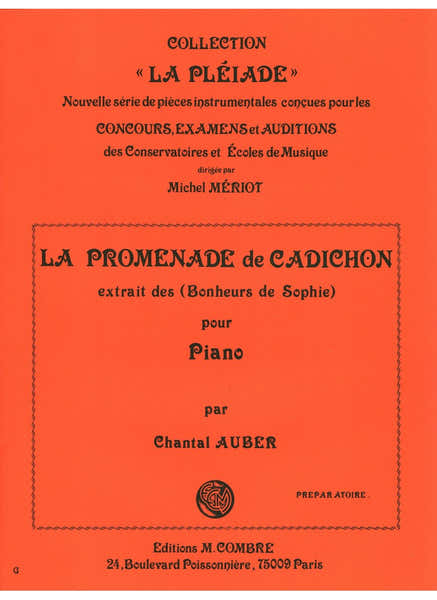 Combre Auber Chantal - La Promenade De Cadichon Extr. Des Bonheurs De Sophie - Piano