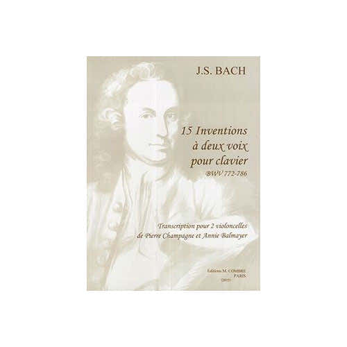 Combre Bach - 15 INVENTIONS-trscr. 2 Vclles - Transcription Pour 2 Violoncelles
