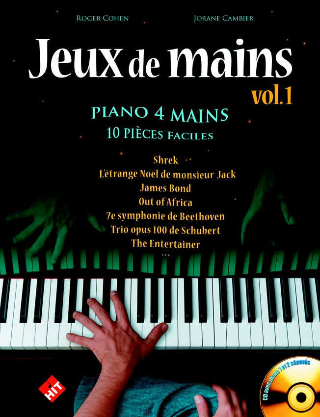 JEUX DE MAINS VOL. 1 + CD - 10 PIECES FACILES PIANO 4 MAINS