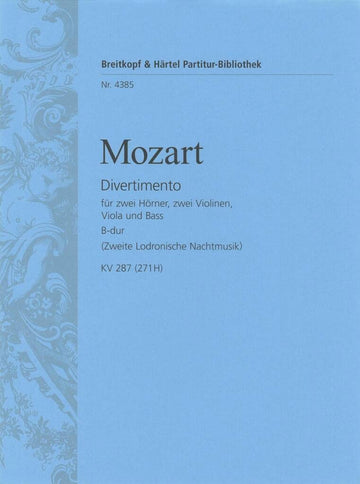 Mozart Wolfgang Amadeus - Divertimento B-dur KV 287(271) - Orchestra
