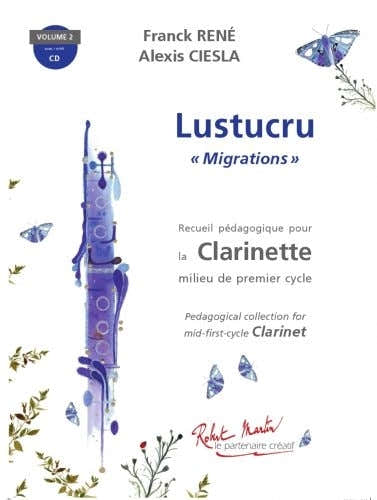 Lustucru Migrations Klarinet - René Ciesla
