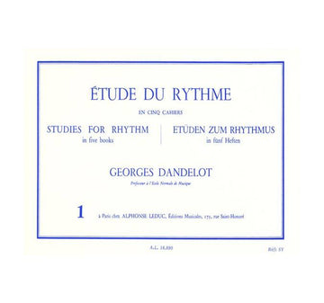 Dandelot Georges - Etude Du Rythme Vol.1