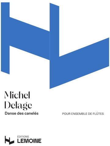 Delage M. - Danse des Canelés