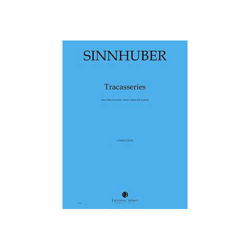 Jobert Sinnhuber - Tracasseries - Ensemble