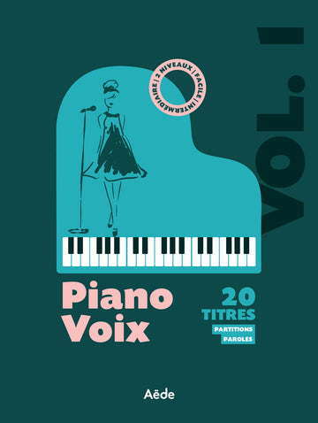 Piano-Voix Vol.1