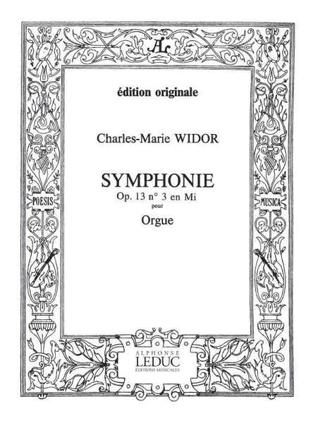 Widor CHARLES-marie - Symphonie 3 Op.13 - Orgue