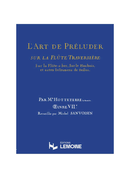 Zurfluh Hotteterre - L'art De Preluder Sur La Flute Traversiere