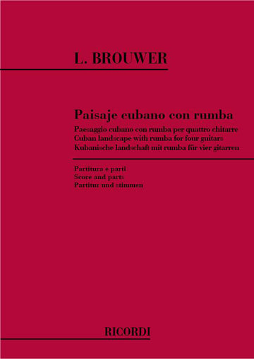 Brouwer L. - Paisaje Cubano Con Rumba - 4 Guitares