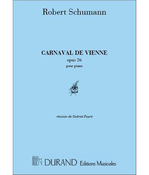 SCHUMANN - CARNAVAL DE VIENNE - PIANO