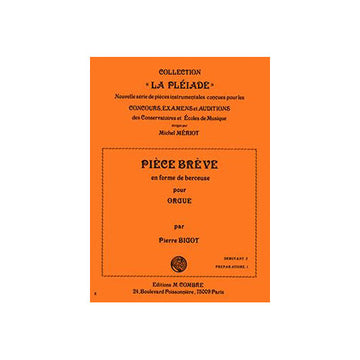 Bigot - Pièce Brève En Forme Berceuse - Orgue