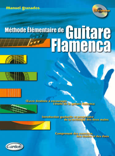 Granados - Methode Elementaire De Guitare Flamenca + CD