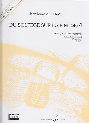Du Solfège Sur La FM 440.4 Élève - Allerme
