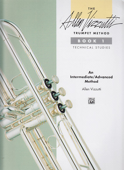 Alfred Publishing The Trumpet Method Vol.1 Technical Studies - Vizzutti