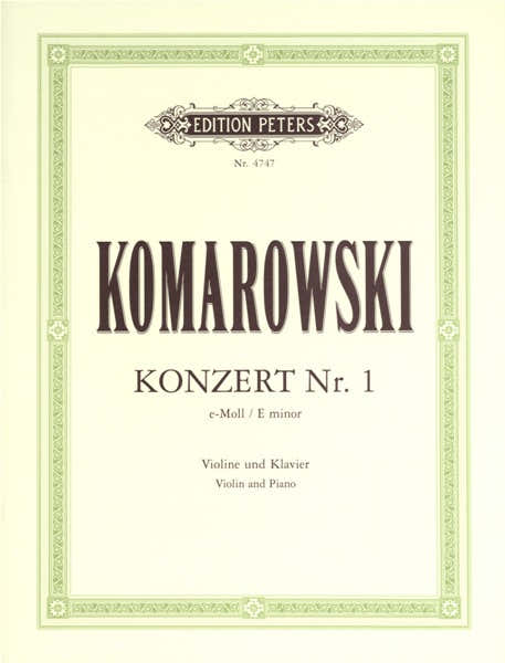 Komarovsky - Concerto No.1 E Minor - Violin And Piano