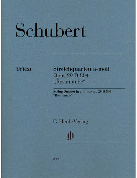 Henle Verlag Schubert - String Quartet A Minor Op. 29 D 804 "rosamunde" Op. 29 D 804 - String Quartet