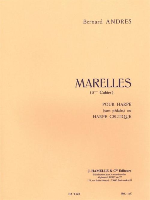 Hamelle Editeurs Andres Bernanrd - Marelles Vol.2 N°7-12 - Harpe