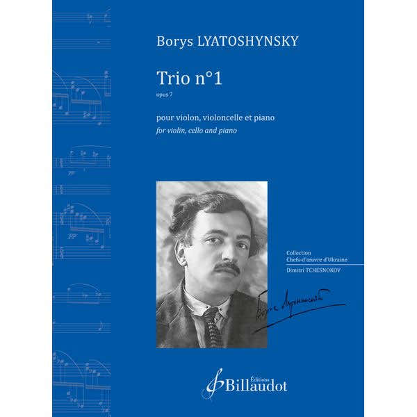 Lyatoshynsky Borys - Trio N°1 Opus 7