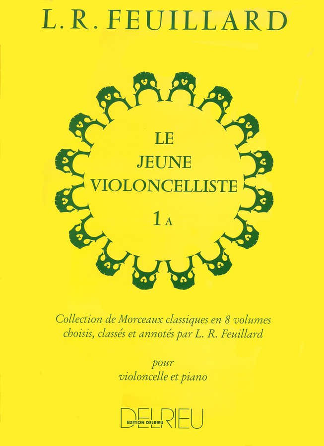 Feuillard Louis R. - Jeune Violoncelliste (le) Vol.1a