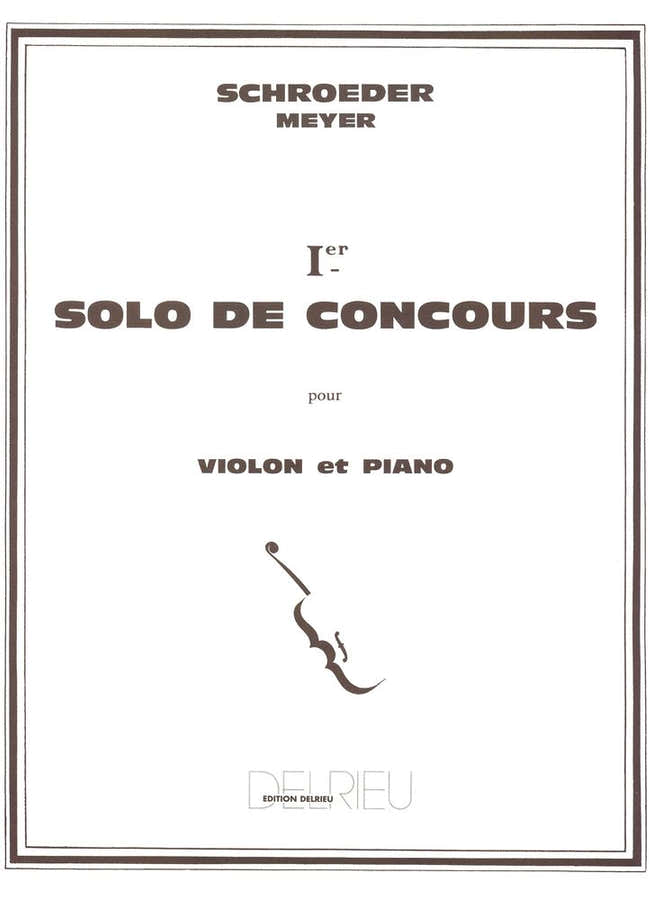 SCHROEDER-meyer H. - Solo De -concours N°1 - Violon