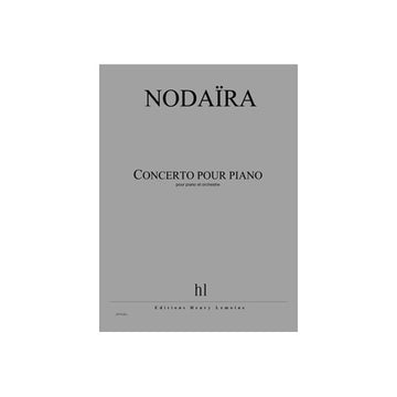 Nodaira - Concerto Pour Piano - Piano et Orchestre