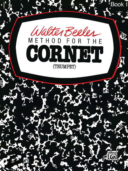 Alfred Publishing Beeler Walter - Cornet Book 1
