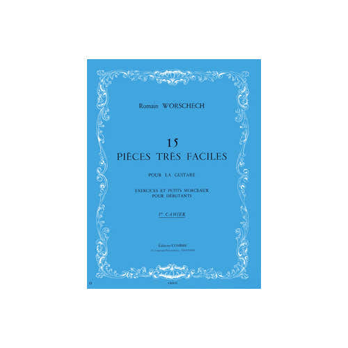 Combre Worschech - 15 Pièces TRèS Faciles - Vol.1 - Guitare