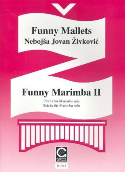 Zivkovic - Funny Marimba Deel 2