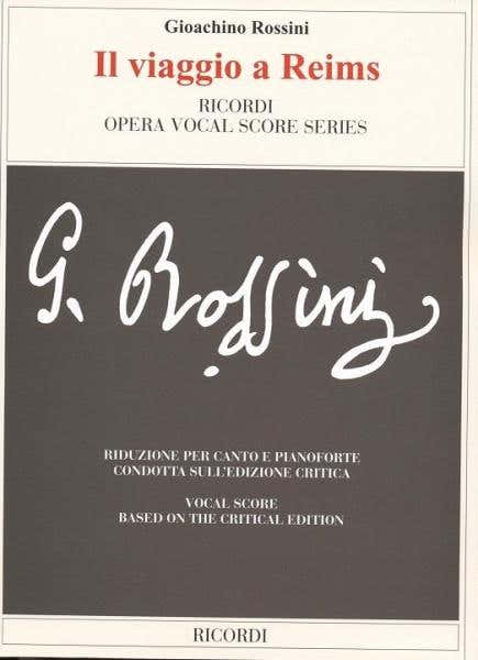 Ricordi ROSSINI G. - IL VIAGGIO A REIMS - CHANT ET PIANO