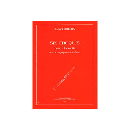 Phillips - 6 Croquis - Clarinette et Piano