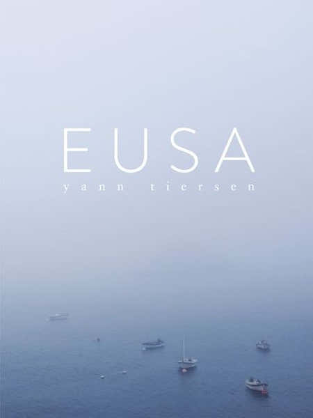 Chester Music Yann Tiersen - Eusa (ouessant) - Piano