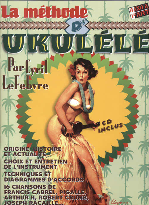 La Méthode Ukulélé - Lefebvre
