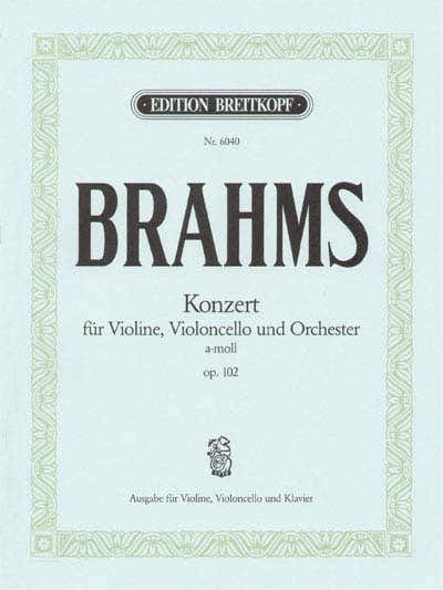 Edition Breitkopf Brahms Johannes - Konzert A-Moll Op. 102 - Violin Cello Piano