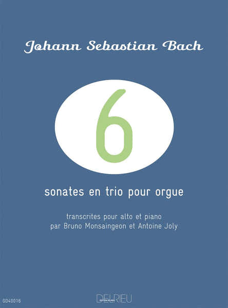 Edition Delrieu J.S. - Sonates En Trio Pour Orgue (6) - Alto Piano