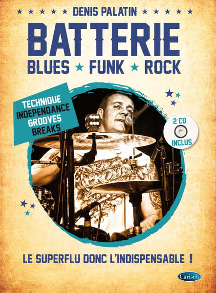 Carisch Palatin Denis - Batterie Blues Funk Et Rock + 2Cd
