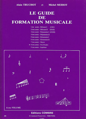 TRUCHOT/MERIOT - GUIDE DE FORMATION MUSICALE VOL.8